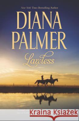 Lawless Diana Palmer 9780373778423