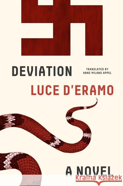 Deviation: A Novel Luce D'Eramo Anne Milano Appel 9780374138455