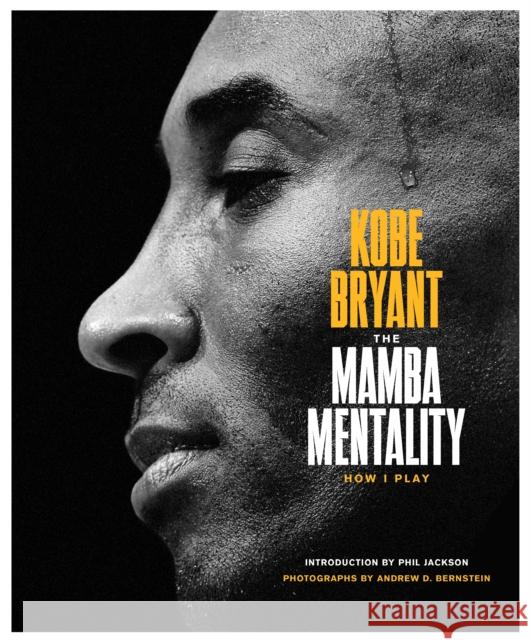 The Mamba Mentality: How I Play Bryant, Kobe 9780374201234