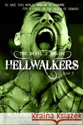 The Devil's Engine: Hellwalkers: (Book 3) Smith, Alexander Gordon 9780374301743