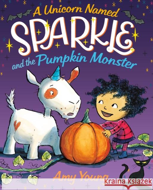 A Unicorn Named Sparkle and the Pumpkin Monster Amy Young Amy Young 9780374308506 Farrar, Straus and Giroux (Byr)