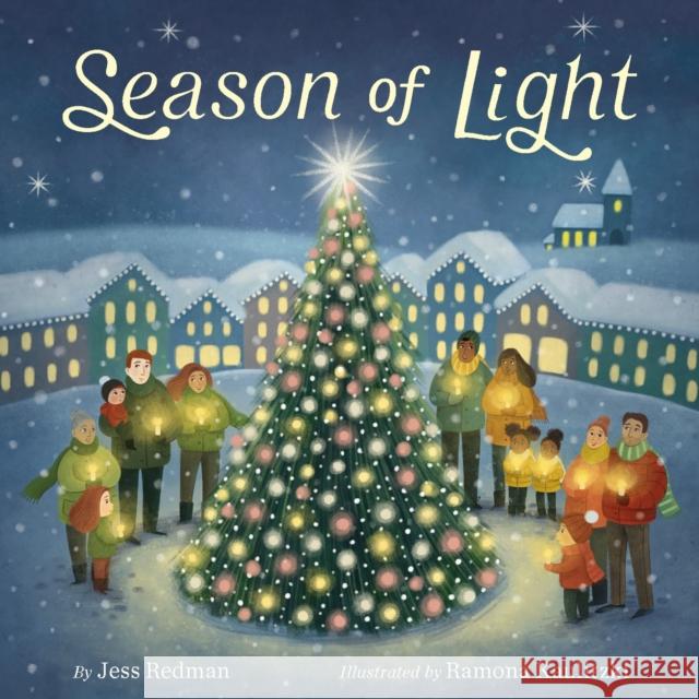 Season of Light Jess Redman 9780374314606 Farrar, Straus & Giroux Inc