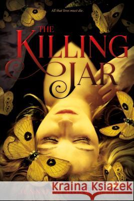 The Killing Jar Jennifer Bosworth 9780374341374 Farrar Straus Giroux