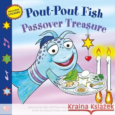 Pout-Pout Fish: Passover Treasure Deborah Diesen 9780374389055 Farrar, Straus and Giroux (Byr)