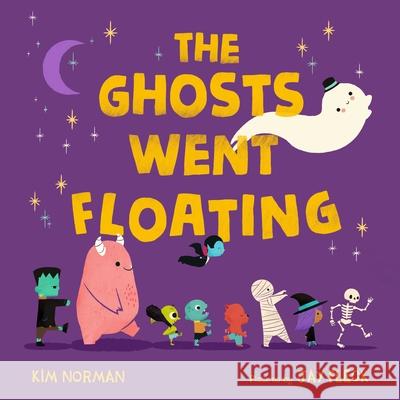 The Ghosts Went Floating Kim Norman Jay Fleck 9780374390112 Farrar, Straus and Giroux (Byr)