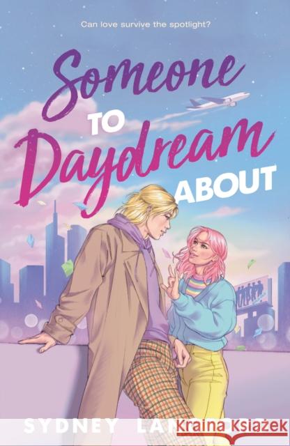 Someone to Daydream about Sydney Langford 9780374393656