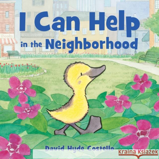 I Can Help in the Neighborhood David Hyde Costello 9780374394370
