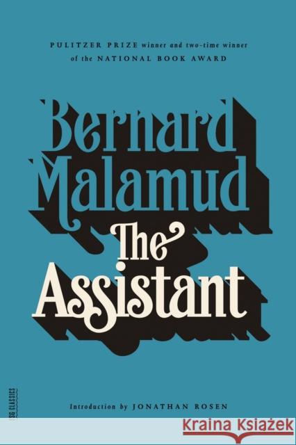 The Assistant: A Novel Bernard Malamud 9780374504847 Farrar Straus Giroux