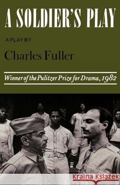 A Soldier's Play Charles Fuller 9780374521486 Hill & Wang