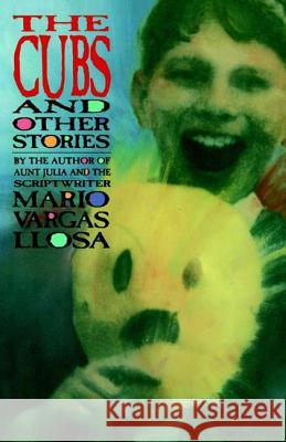 The Cubs and Other Stories Mario Varga Gregory Kolovakas Ronald Christ 9780374521943 Noonday Press