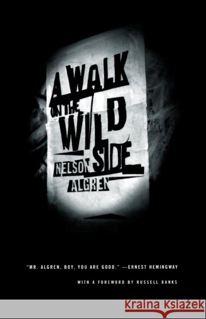 A Walk on the Wild Side Nelson Algren Russell Banks 9780374525323 Farrar Straus Giroux