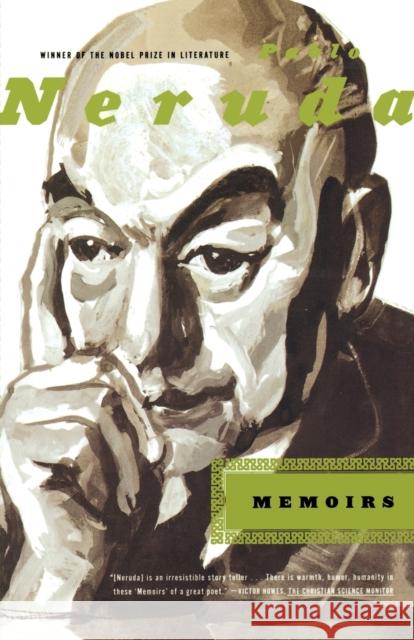 Memoirs Pablo Neruda Hardie S 9780374527532 Farrar Straus Giroux