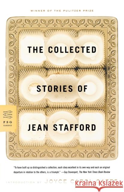 The Collected Stories of Jean Stafford Jean Stafford 9780374529932 Farrar, Straus & Giroux Inc