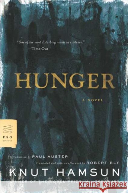 Hunger Knut Hamsun Robert Bly Paul Auster 9780374531102 Farrar Straus Giroux