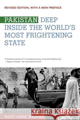 Pakistan: Deep inside the world's most frightening state Nayan Chanda 9780374532253 Farrar, Straus & Giroux Inc