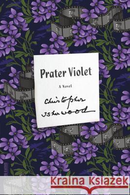 Prater Violet Christopher Isherwood 9780374535247