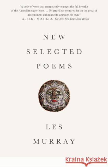 New Selected Poems Les Murray 9780374535414 Farrar Straus Giroux