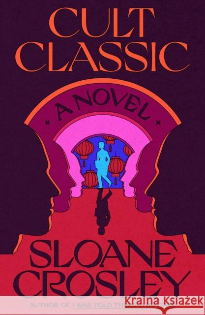 Cult Classic Sloane Crosley 9780374603397 MCD