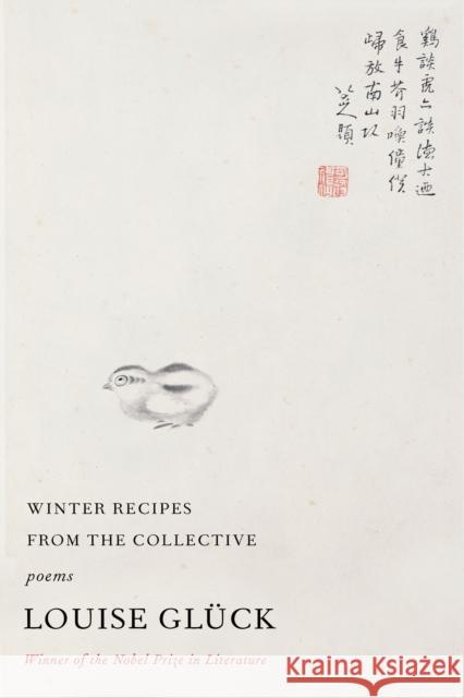 Winter Recipes from the Collective: Poems Gl 9780374604103 Farrar, Straus and Giroux
