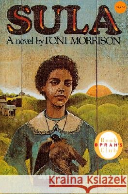 Sula Morrison, Toni 9780375415357 Alfred A. Knopf