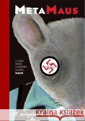metamaus: a look inside a modern classic, maus  Art Spiegelman 9780375423949 Pantheon Books