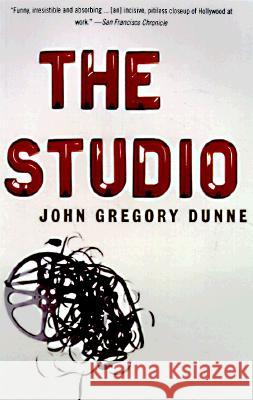 The Studio John Gregory Dunne 9780375700088 Vintage Books USA