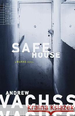 Safe House Andrew H. Vachss 9780375700743 Vintage Books USA