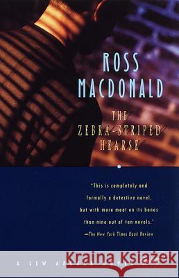 The Zebra-Striped Hearse Ross MacDonald 9780375701450 Vintage Books USA