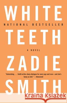 White Teeth Zadie Smith 9780375703867 Vintage Books USA