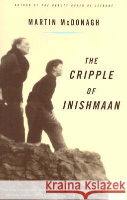 The Cripple of Inishmaan Martin McDonagh 9780375705236