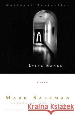 Lying Awake Mark Salzman 9780375706066