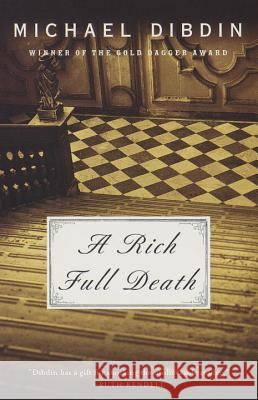 A Rich Full Death Michael Dibdin 9780375706141 Vintage Books USA
