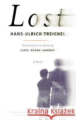 Lost Hans-Ulrich Treichel 9780375706226