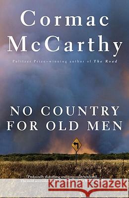 No Country for Old Men Cormac McCarthy 9780375706677 Vintage Books USA