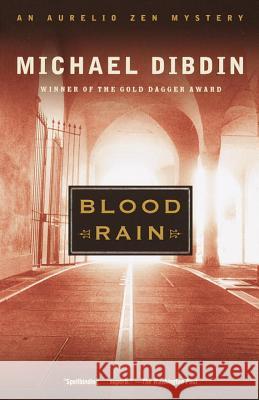 Blood Rain: An Aurelio Zen Mystery Michael Dibdin Edward Kastenmeier 9780375708305 Vintage Books USA