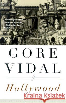 Hollywood Gore Vidal 9780375708756 Vintage Books USA