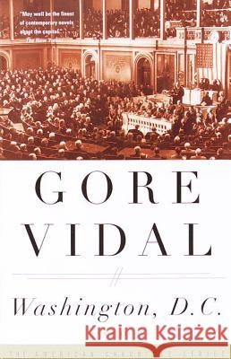Washington, D.C. Gore Vidal 9780375708770 Vintage Books USA