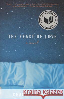 The Feast of Love Charles Baxter 9780375709104