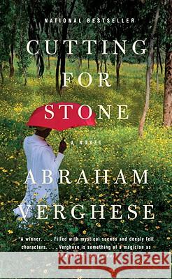 Cutting for Stone Abraham Verghese 9780375714368 Vintage Books USA