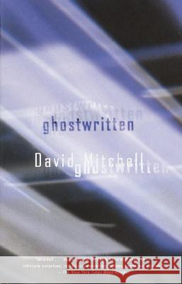 Ghostwritten David Mitchell 9780375724503