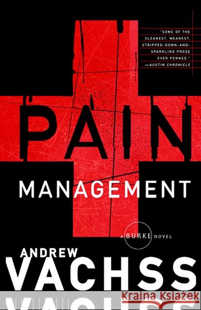 Pain Management Andrew H. Vachss 9780375726477 Vintage Books USA