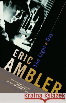 The Light of Day Eric Ambler 9780375726798