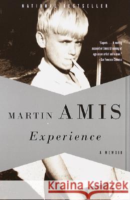 Experience: A Memoir Martin Amis 9780375726835 Vintage Books USA