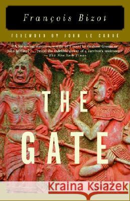 The Gate Francois Bizot 9780375727238 Vintage Books USA