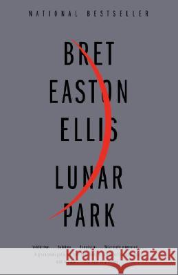 Lunar Park Bret Easton Ellis 9780375727276 Vintage Books USA