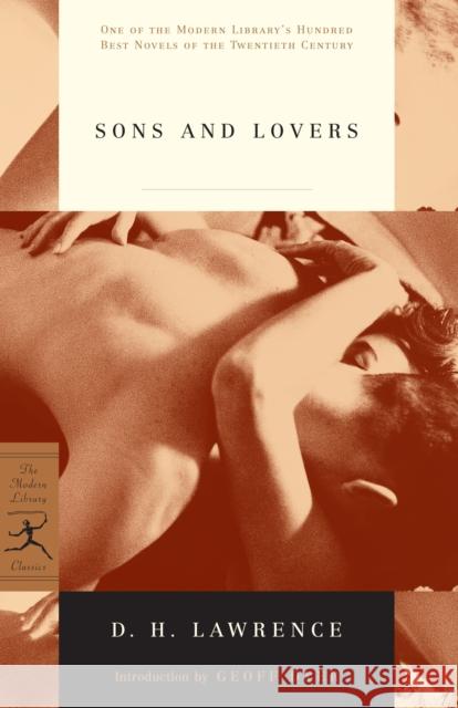 Sons and Lovers D. H. Lawrence Geoff Dyer 9780375753732 Modern Library