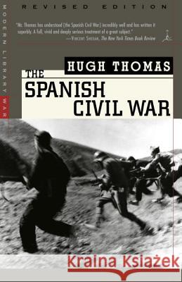 The Spanish Civil War Thomas, Hugh 9780375755156 Modern Library