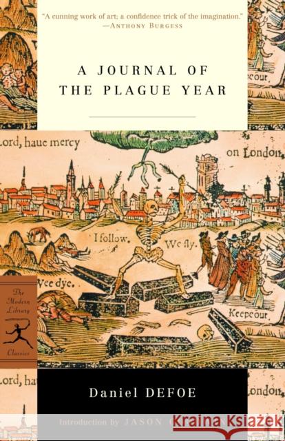 A Journal of the Plague Year Daniel Defoe Jason Goodwin 9780375757891 Modern Library