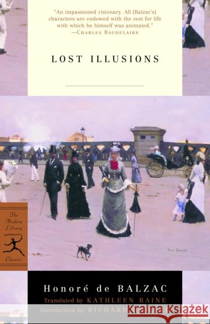 Lost Illusions Honore d Kathleen Raine Richard Howard 9780375757907 Modern Library