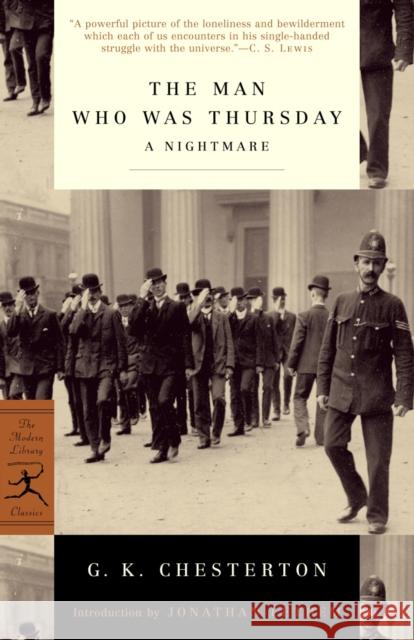 The Man Who Was Thursday: A Nightmare G. K. Chesterton Jonathan Lethem 9780375757914 Modern Library